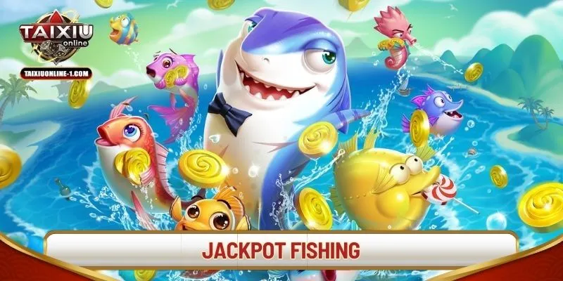 jackpot-fishing