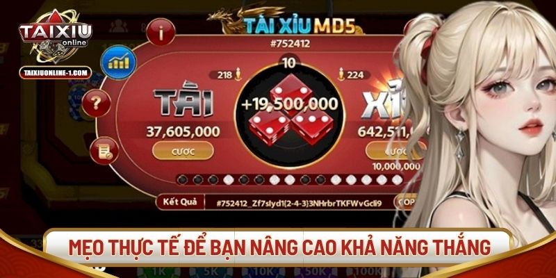Một số mẹo thực tế để bạn nâng cao khả năng thắng