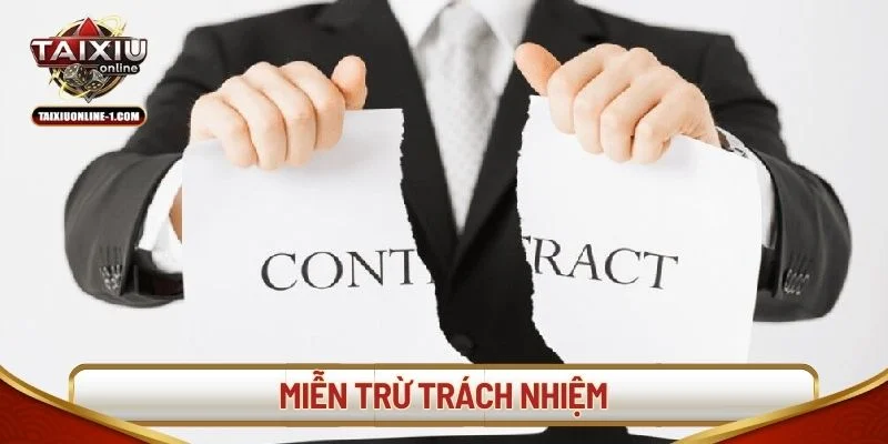 Miễn trừ trách nhiệm